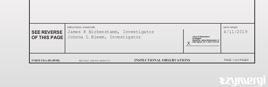 Johnna L. Bleem FDA Investigator James R. Birkenstamm FDA Investigator 