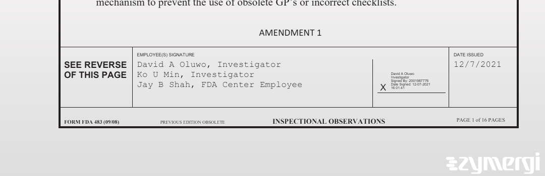 Jay B. Shah FDA Investigator Ko U. Min FDA Investigator David A. Oluwo FDA Investigator 