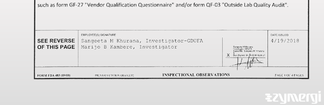 Marijo B. Kambere FDA Investigator Sangeeta M. Khurana FDA Investigator 