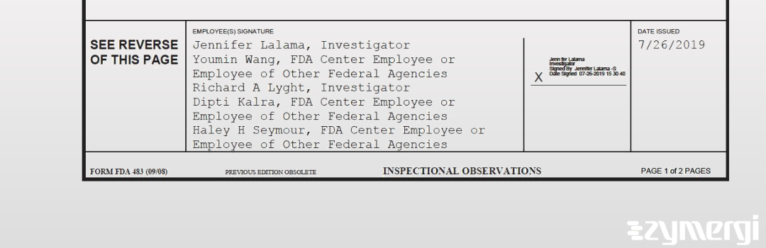 Richard A. Lyght FDA Investigator Jennifer Lalama FDA Investigator Haley H. Seymour FDA Investigator Dipti Kalra FDA Investigator Youmin Wang FDA Investigator 