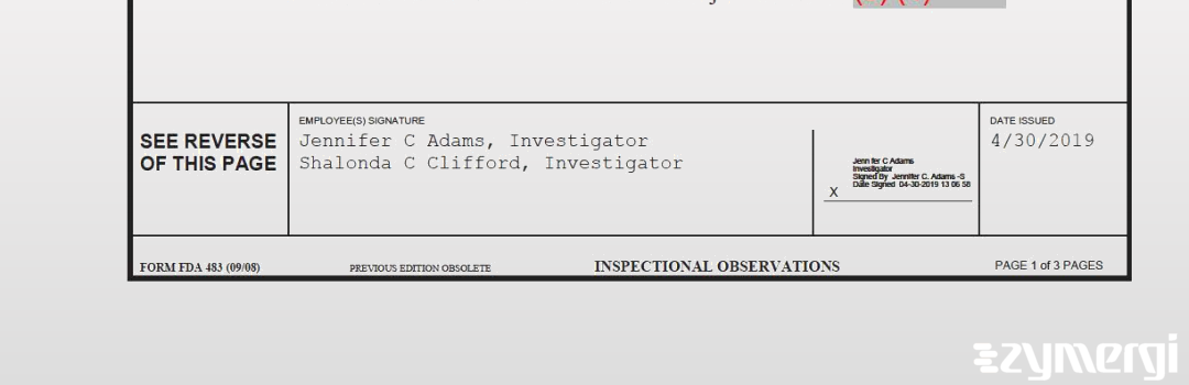 Jennifer C. Adams FDA Investigator Shalonda C. Clifford FDA Investigator 