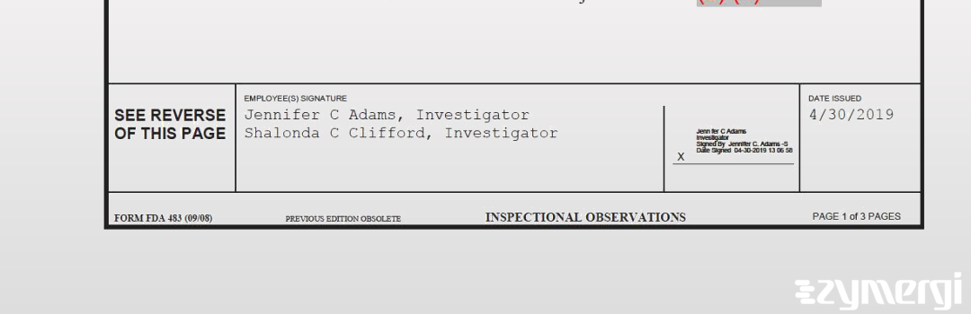 Jennifer C. Adams FDA Investigator Shalonda C. Clifford FDA Investigator