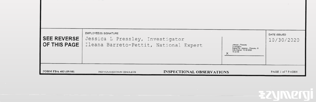 Jessica L. Pressley FDA Investigator Ileana Barreto-Pettit FDA Investigator Jessica P. McAlister FDA Investigator 