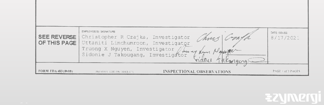 Uttaniti Limchumroon FDA Investigator Truong X. Nguyen FDA Investigator Christopher R. Czajka FDA Investigator Sidonie J. Takougang FDA Investigator