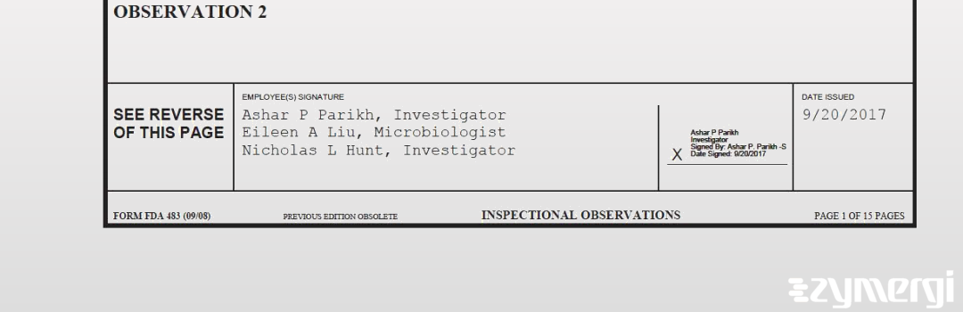 Nicholas L. Hunt FDA Investigator Eileen A. Liu FDA Investigator Ashar P. Parikh FDA Investigator 