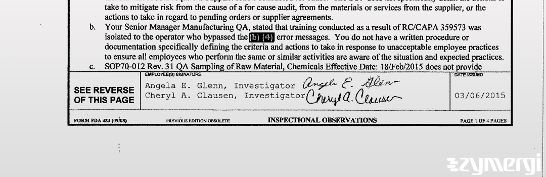 Cheryl A. Clausen FDA Investigator Angela E. Glenn FDA Investigator