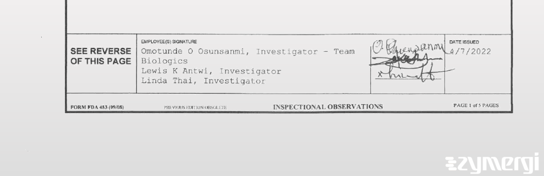 Lewis K. Antwi FDA Investigator Linda Thai FDA Investigator Omotunde O. Osunsanmi FDA Investigator