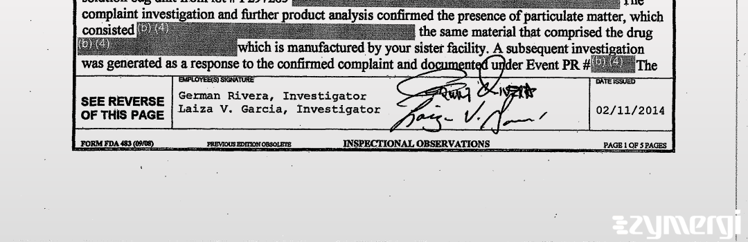 Laiza V. Garcia FDA Investigator German Rivera FDA Investigator