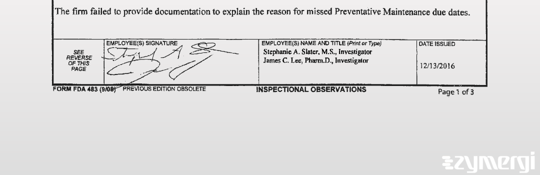 Stephanie A. Slater FDA Investigator James C. Lee FDA Investigator 