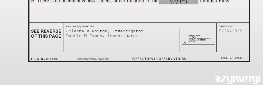 Jolanna A. Norton FDA Investigator Dustin M. James FDA Investigator 