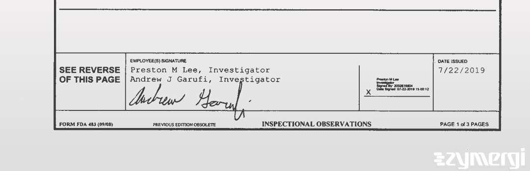 Preston M. Lee FDA Investigator Andrew J. Garufi FDA Investigator 