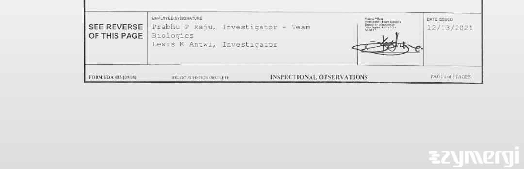 Prabhu P. Raju FDA Investigator Lewis K. Antwi FDA Investigator