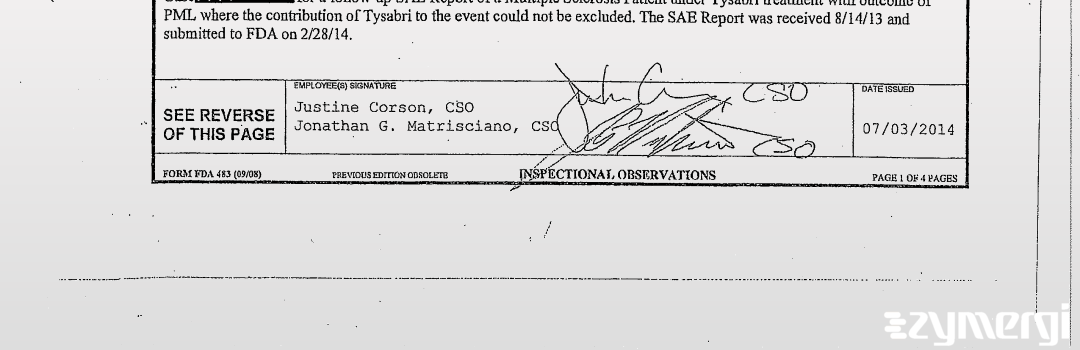 Justine M. Corson FDA Consumer Safety Officer Jonathan G. Matrisciano FDA Investigator 