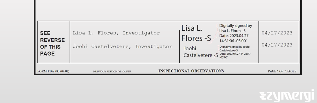 Lisa L. Flores FDA Investigator Joohi Castelvetere FDA Investigator 