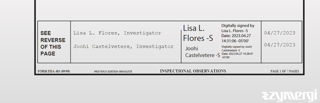 Lisa L. Flores FDA Investigator Joohi Castelvetere FDA Investigator