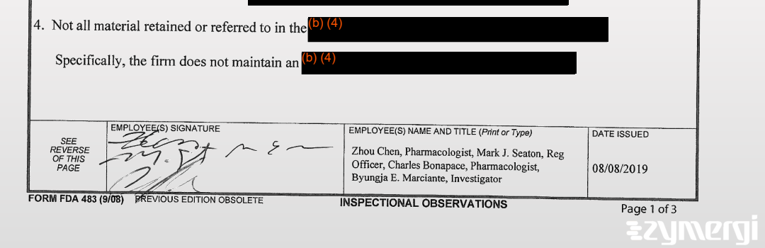 Byungja E. Marciante FDA Investigator Zhou Chen FDA Investigator Mark J. Seaton FDA Investigator Charles R. Bonapace FDA Investigator 