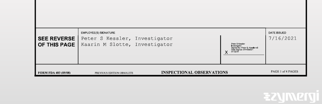 Peter S. Kessler FDA Investigator Kaarin M. Slotte FDA Investigator 