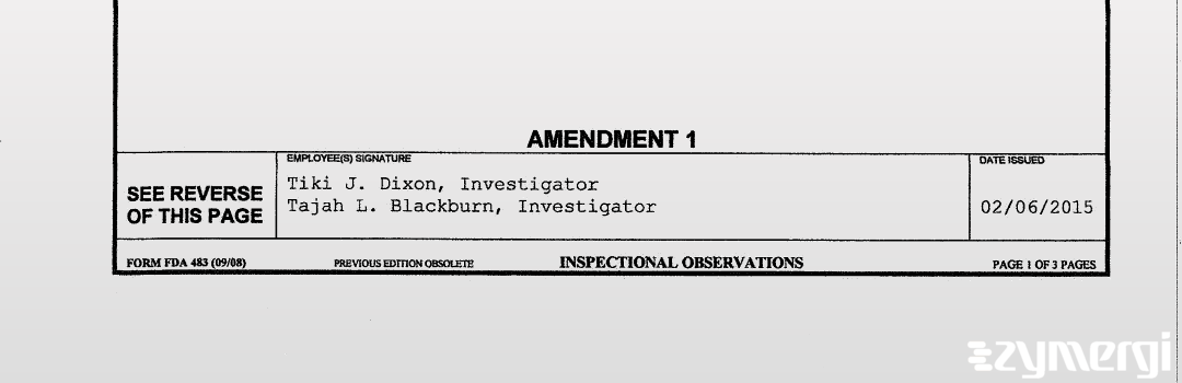 Tiki Dixon FDA Investigator Tajah L. Blackburn FDA Investigator 