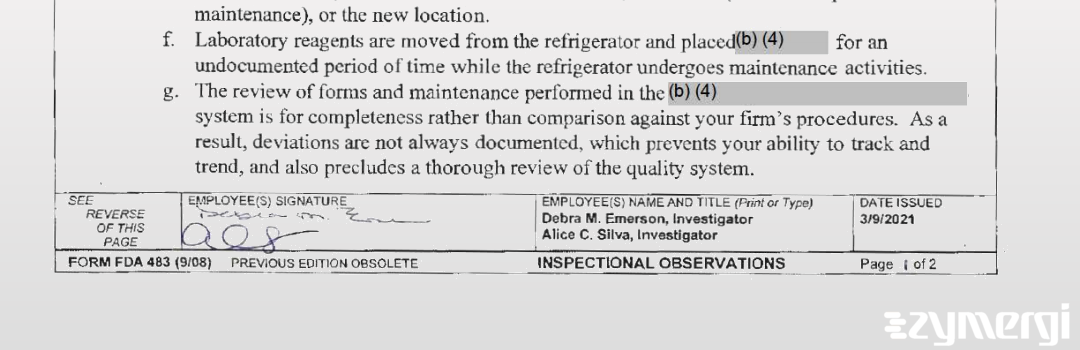 Alice C. Silva FDA Investigator Debra M. Emerson FDA Investigator 