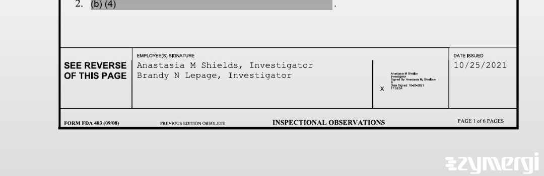 Brandy N. Lepage FDA Investigator Anastasia M. Shields FDA Investigator