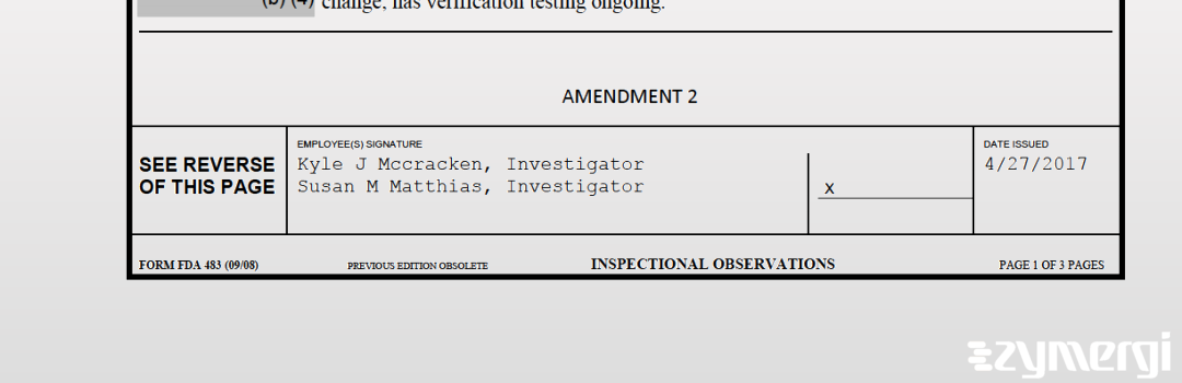 Susan M. Matthias FDA Investigator Kyle J. McCracken FDA Investigator