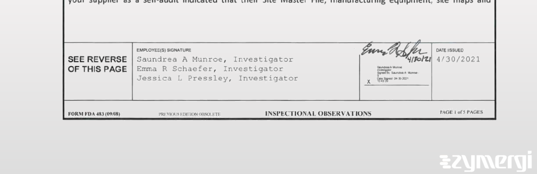 Saundrea A. Munroe FDA Investigator Jessica L. Pressley FDA Investigator Emma R. Schaefer FDA Investigator Jessica P. McAlister FDA Investigator 