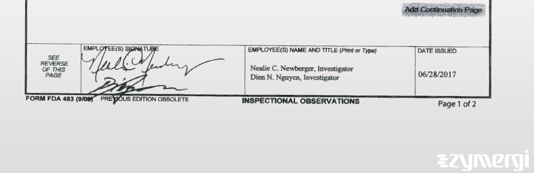 Nealie C. Newberger FDA Investigator Dien N. Nguyen FDA Investigator 