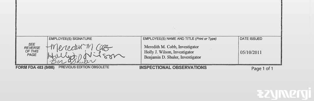 Holly J. Wilson FDA Investigator Meredith M. Cobb FDA Investigator