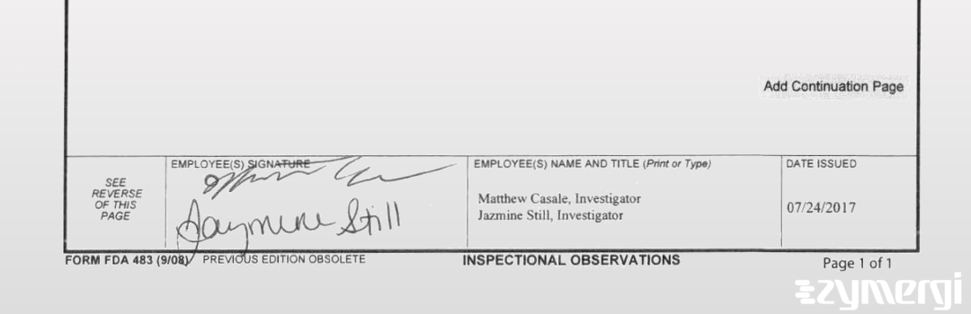 Matthew B. Casale FDA Investigator Jazmine N. Still FDA Investigator
