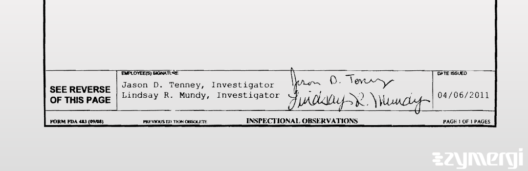 Jason D. Tenney FDA Investigator Lindsay R. Hatch FDA Investigator