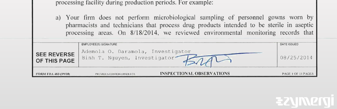 Saied A. Asbagh FDA Investigator Binh T. Nguyen FDA Investigator Ademola O. Daramola FDA Investigator 