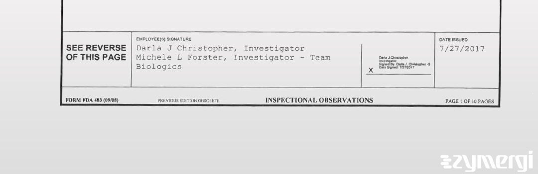 Darla J. Christopher FDA Investigator Michele L. Forster FDA Investigator 