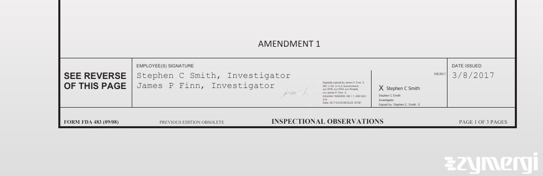 Stephen C. Smith FDA Investigator James P. Finn FDA Investigator 