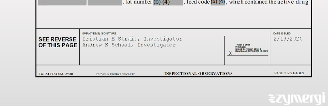 Andrew K. Schaal FDA Investigator Tristian E. Strait FDA Investigator