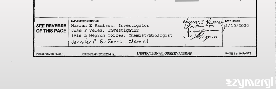 Ivis L. Negron Torres FDA Investigator Marian E. Ramirez FDA Investigator Jose F. Velez FDA Investigator Negron Torres, Ivis L FDA Investigator 