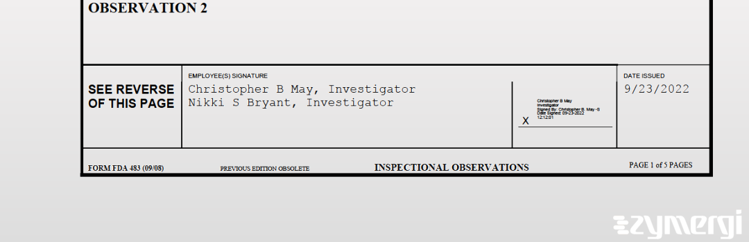 Christopher B. May FDA Investigator Nikki S. Bryant FDA Investigator 