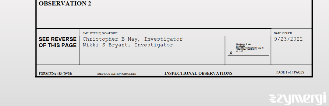 Christopher B. May FDA Investigator Nikki S. Bryant FDA Investigator