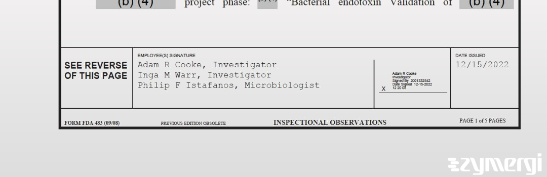 Inga M. Warr FDA Investigator Adam R. Cooke FDA Investigator Philip F. Istafanos FDA Investigator 