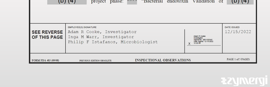 Inga M. Warr FDA Investigator Adam R. Cooke FDA Investigator Philip F. Istafanos FDA Investigator