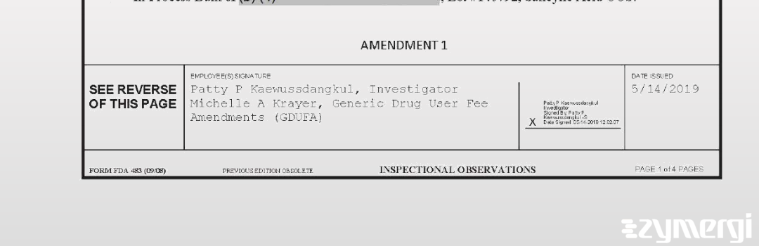 Patty P. Kaewussdangkul FDA Investigator Michelle A. Krayer FDA Investigator 