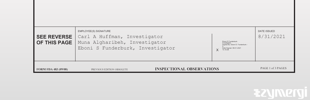 Carl A. Huffman FDA Investigator Muna Algharibeh FDA Investigator Eboni S. Funderburk FDA Investigator 