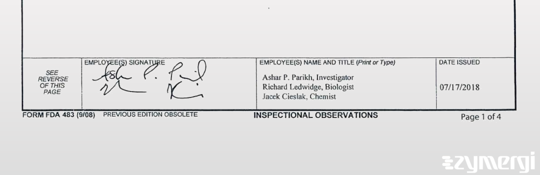 Richard Ledwidge FDA Investigator Jacek Cieslak FDA Investigator Ashar P. Parikh FDA Investigator