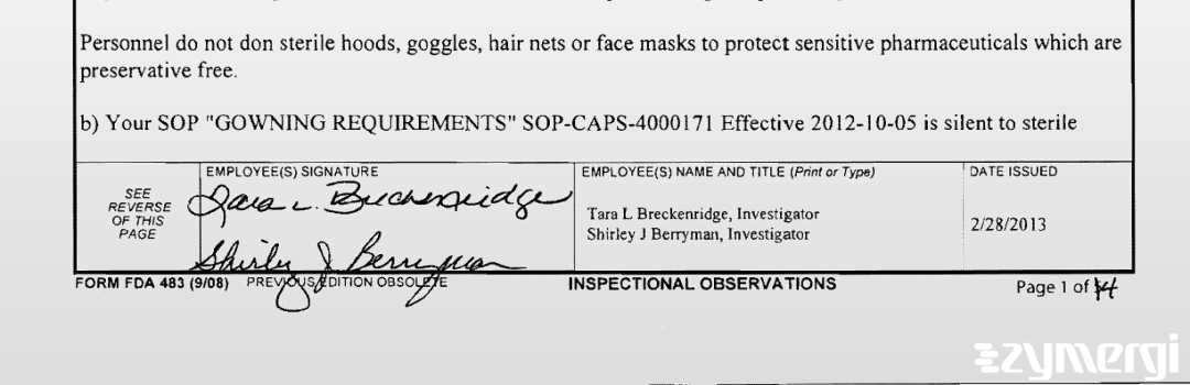 Tara L. Greene FDA Investigator Shirley J. Berryman FDA Investigator