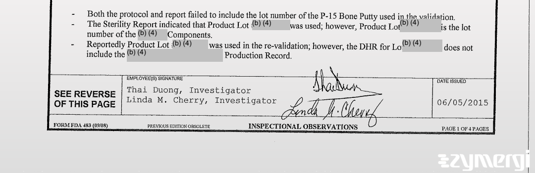 Thai T. Duong FDA Investigator Linda M. Cherry FDA Investigator