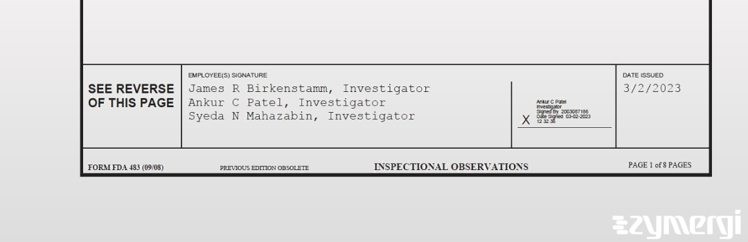 James R. Birkenstamm FDA Investigator Ankur C. Patel FDA Investigator Syeda N. Mahazabin FDA Investigator 