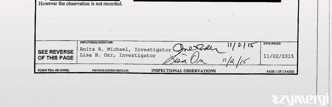 Anita R. Michael FDA Investigator Lisa B. Orr FDA Investigator