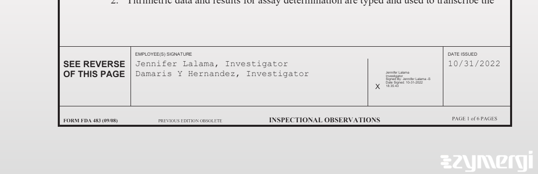 Jennifer Lalama FDA Investigator Damaris Y. Hernandez FDA Investigator 