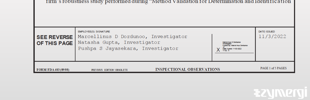 Marcellinus D. Dordunoo FDA Investigator Natasha Gupta FDA Investigator Pushpa S. Jayasekara FDA Investigator 