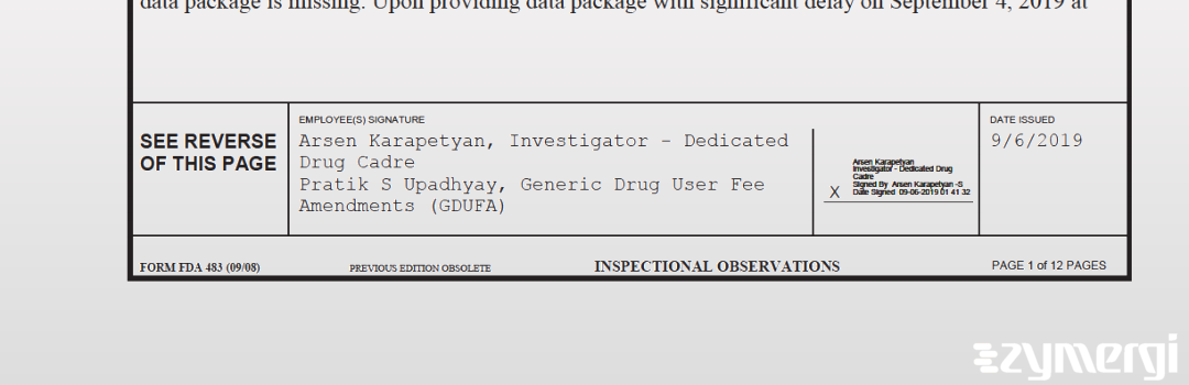 Arsen Karapetyan FDA Investigator Pratik S. Upadhyay FDA Investigator 