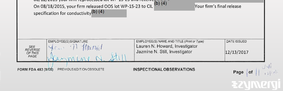 Lauren N. Howard FDA Investigator Jazmine N. Still FDA Investigator 